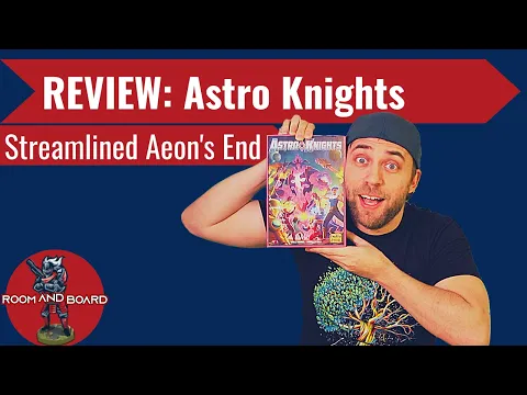Astro Knights Review - Streamlined Aeon's End