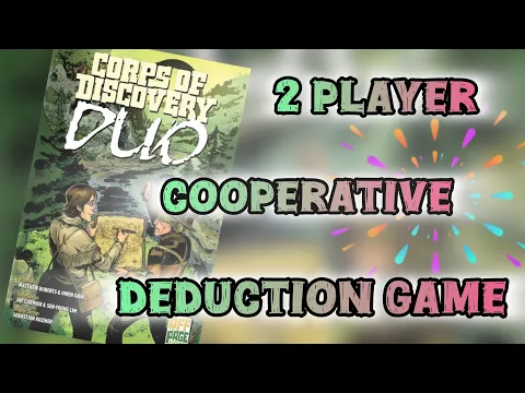 Corp of Discovery DUO | Overview and Preview