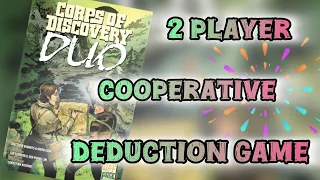 Corp of Discovery DUO | Overview and Preview