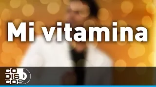 Mi Vitamina, Cayito Dangond Y Paulo Del Toro - Audio