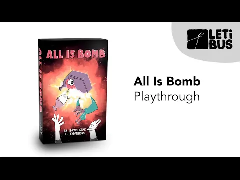 All Is Bomb - Playthrough (Base game)