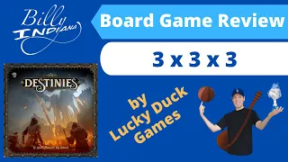 Destinies Board Game 3 x 3 x 3 Review (the latest hotness from Lucky Duck Games)