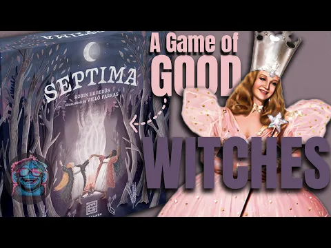 Septima | Review | A Great Game Full of Good Witches?