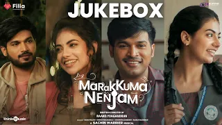 Marakkuma Nenjam - Jukebox | Rakshan, Malina | Sachin Warrier | Thamarai | Raako.Yoagandran