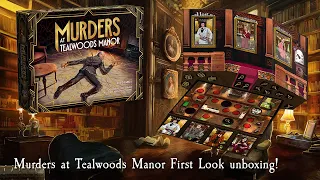 Murders at Tealwoods Manor | FIRST LOOK Unboxing
