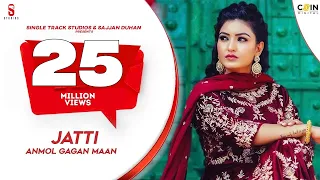 Jatti Anmol Gagan Maan Video Song