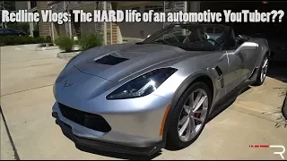 The Life of An Automotive YouTuber – Redline Reviews: Vlog 1