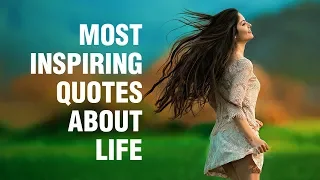 Inspirational Quotes About Life Inspirational Quotes About Life