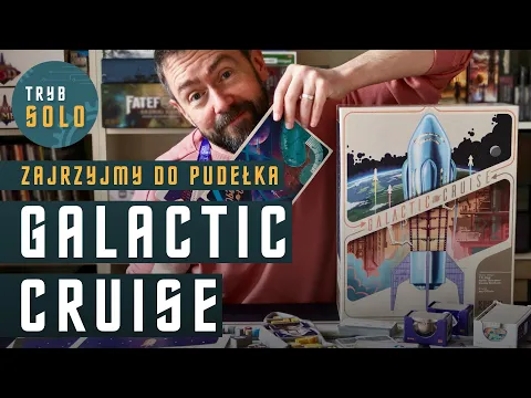 Galactic Cruise | zaglądam do pudełka