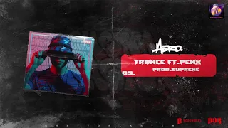 AERO - TRANCE ft.Penx (prod.SUPREMÉ)