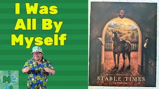 Just Horsing Around - Stable Times Solo Play