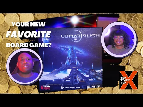 Ten Times Ten Previews Lunar Rush