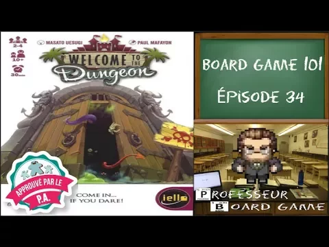 Board Game 101 (EP34) Welcome to the Dungeon