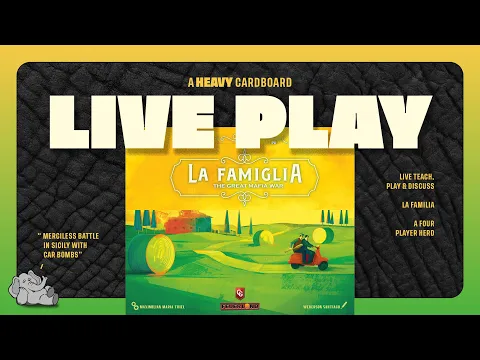 La Famiglia - 4p Play-through, & Roundtable Discussion by Heavy Cardboard
