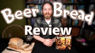 Beer and Bread Review