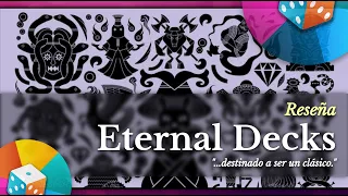 Eternal Decks, juego de mesa - Reseña