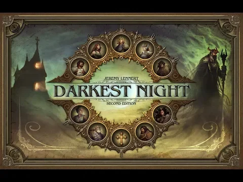 Darkest Night Second Edition Playthrough Part Three