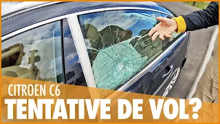 LA C6 VANDALISÉE 😰 ON VOUS EXPLIQUE TOUT
