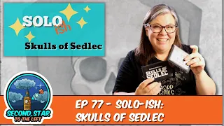 Solo-ish: Skulls of Sedlec
