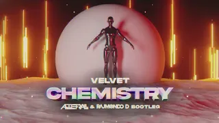 Velvet - Chemistry (ABBERALL & RAJMONDO D BOOTLEG) 2024