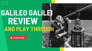 Galileo Galilei Review and Play Through