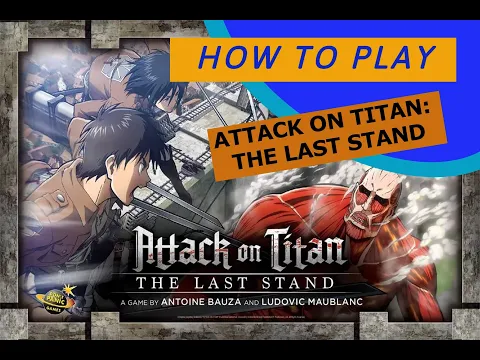 How to play - Attack on Titan: The Last Stand Board Game