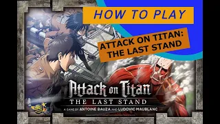 How to play - Attack on Titan: The Last Stand Board Game