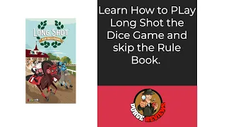The Purge: # 3744 Long Shot: The Dice Game: Learn How to Play without the Rule Book
