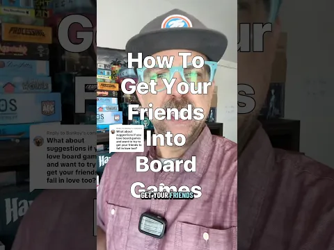 How To Get Your Friends Into Board Games! #boardgames #tabletopgames #boardgame #gamenight