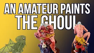 An Amateur Paints: The Ghoul - Ultimate Tanares Adventures