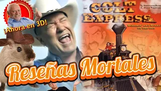 #ReseñasMortales - Colt Express