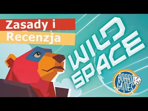 WILD SPACE - recenzja i zasady gry
