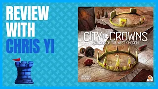 City of Crowns Review with Chris Yi