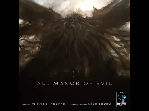 All Manor of Evil (Kolossal) - Unboxing and Sci-Fi Fantasy Saturday Halloween Special