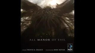 All Manor of Evil (Kolossal) - Unboxing and Sci-Fi Fantasy Saturday Halloween Special