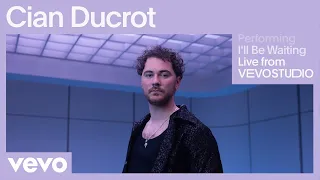 Cian Ducrot - I&#39;ll Be Waiting (Live Performance) | Vevo