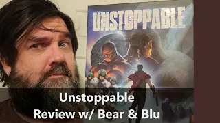 Unstoppable! Review with Bear and Blu.
