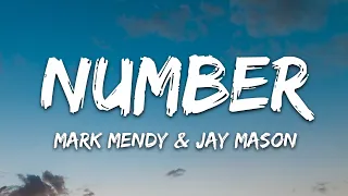 Mark Mendy & Jay Mason - Number (Lyrics)