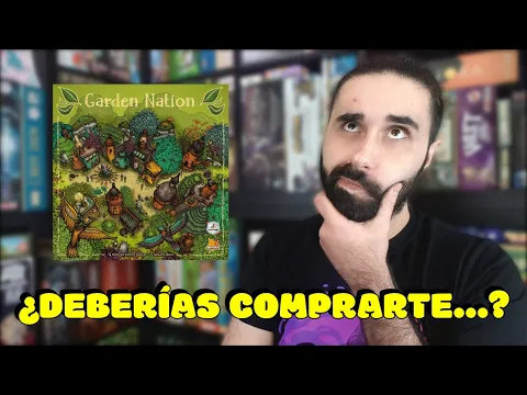 💰¿DEBERÍAS COMPRARTE... GARDEN NATION? - Garden Nation juego de mesa