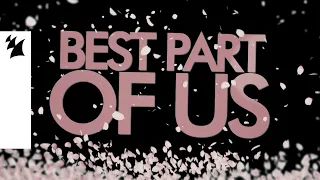AmPm feat. Michael Kaneko - Best Part Of Us (Anniversary Mix) [Official Lyric Video]