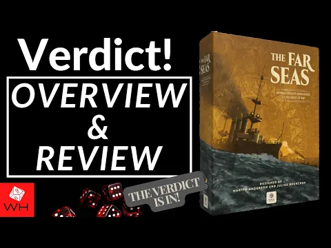 Verdict! The Far Seas | WW1 | VUCA Deluxe Edition | Overview & Review
