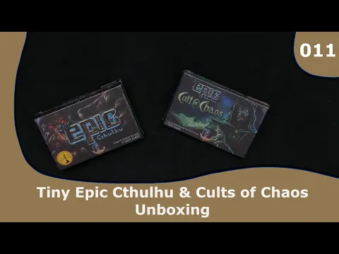 Tiny Epic Cthulhu - Unboxing and Commentary | 011 | CulBlu Unboxing