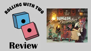 Rolling With Reviews: Dungeon Decorators