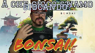 Sarete capaci di far crescere il Bonsai più bello? A Che gioco stiamo Giocando? Bonsai!