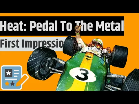 Heat: Pedal to the Metal First Impressions with @PlaytheGameHQ