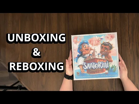 Santorini Second Edition - Board Game Unboxing & Reboxing - What's in the Box?