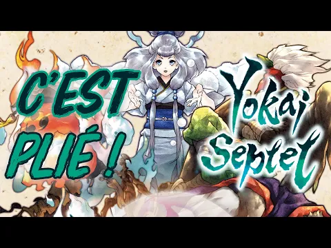 C'est plié ! - Yokai Septet