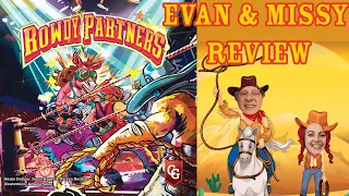 Evan and Missy Review - Rowdy Partners