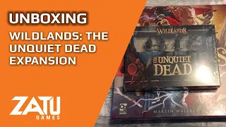 Wildlands: The Unquiet Dead Expansion Unboxing