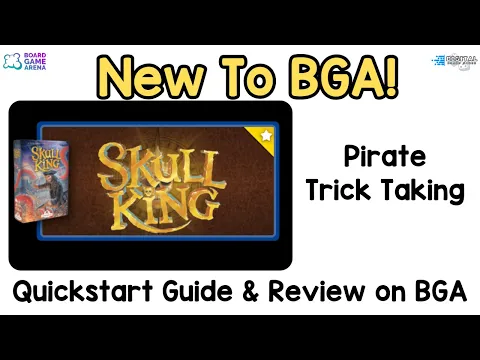 What’s New to BGA – Skull King (Pirate Trick-Taking!)